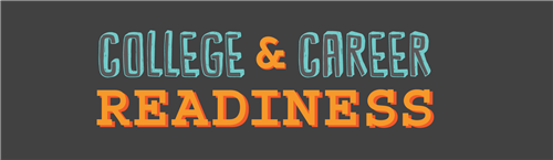College & Career Readiness